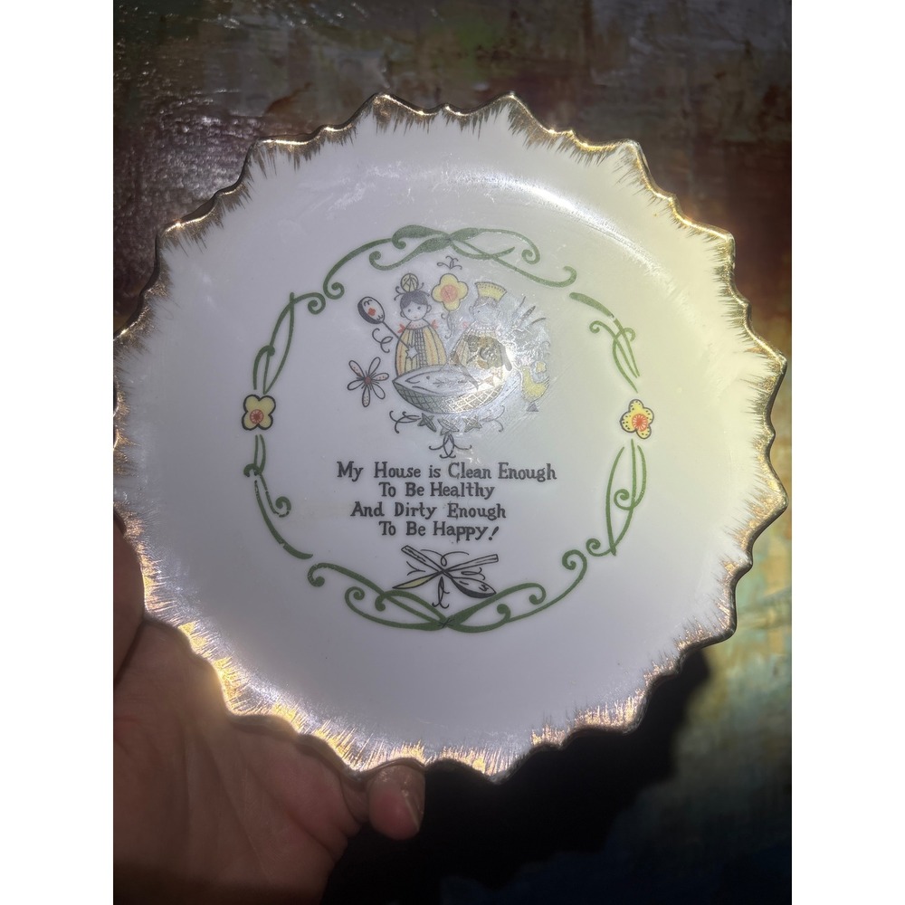 Vintage Japan Porcelain Wall Plate My House Is Clean Enough Humorous Gold Rim 7"